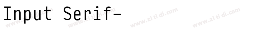 Input Serif字体转换